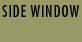 Side Window